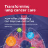 Transforming lung cancer care