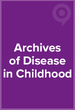 The Archives of Disease in Childhood