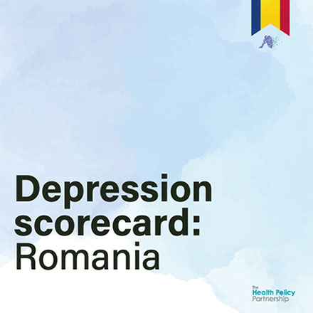 HPP publishes scorecard on depression in Romania, the first in a series of European reports