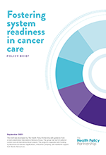 Fostering system readiness in cancer care: policy brief