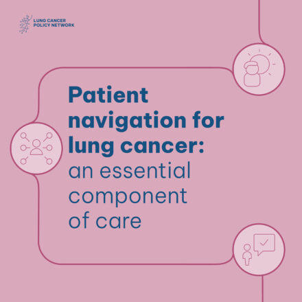 Patient navigation for lung cancer: an essential component of care