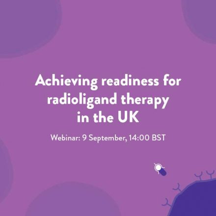 Join the launch event for HPP’s work on UK readiness for radioligand therapy